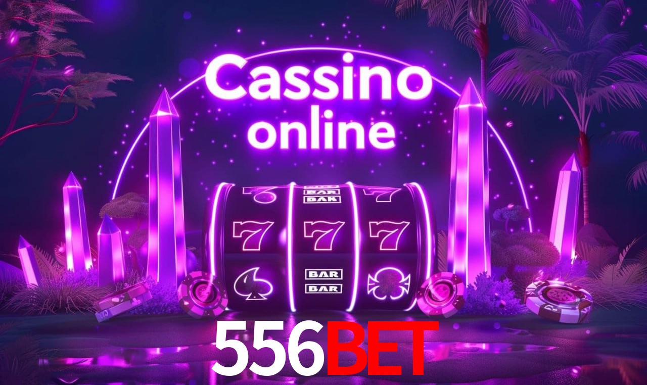 Jogos de Slot 556bet
